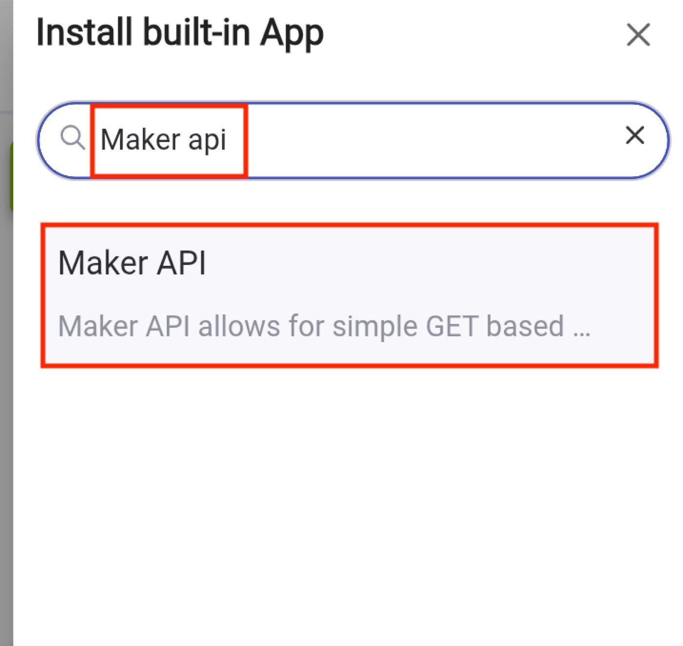 Install built-in App search showing Maker API